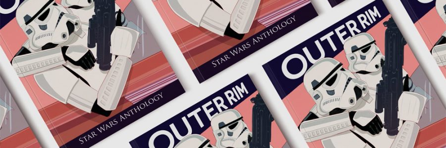 Outer Rim: a Star Wars Anthology